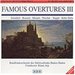 Famous Overtures, Vol. 3