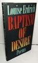 Baptism of Desire: Poems