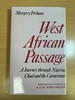 West African Passage a Journey Through Nigeria, Chad, and the Cameroons, 1931-1932