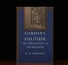 Gibbon's Solitude the Inward World of the Historian