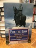 For the Lion: a History of the Scottish Wars of Independence