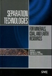 Separation Technologies for Minerals, Coal, and Earth Resources