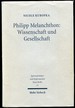 Philipp Melanchthon: Wissenschaft Und Gesellschaft Ein Gelehrter Im Dienst Der Kirche (1526-1532)