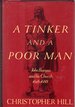 A Tinker and a Poor Man: John Bunyan and His Church, 1628-1688