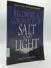 Becoming a Community of Salt and Light