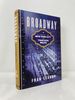 Broadway: a History of New York City in Thirteen Miles