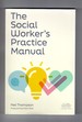 The Social Worker's Practice Manual