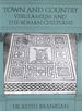 Town and Country: Archaeology of Verulamium and the Roman Chilterns