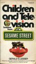 Children and Television: Lessons from Sesame Street