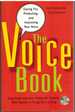 The Voice Book Caring for, Protecting, and Improving Your Voice