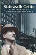 Sidewalk Critic: Lewis Mumford's Writings on New York