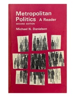 Metropolitan Politcs: A Reader (Second Edition)
