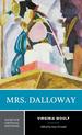 Mrs. Dalloway: a Norton Critical Edition, First Edition