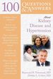 100 Questions & Answers About Kidney Disease and Hypertension, First Edition