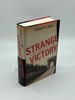 Strange Victory Hitler's Conquest of France