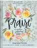 Praise a Creative Journaling Bible