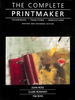 Complete Printmaker