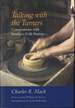 Talking With the Turners: Conversations With Southern Folk Potters