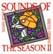 Sounds of the Season, Vol. 2