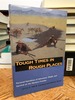 Tough Times in Rough Places: Personal Narratives of Adventure, Death and Survival on the Western Frontier