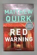 Red Warning a Novel