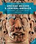 Ancient Mexico and Central America: Archaeology and Culture History, Third Edition