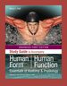 Human Form, Human Function: Essentials of Anatomy & Physiology, Enhanced Edition, First Edition