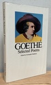 Goethe: Selected Poems (Goethe: the Collected Works, Vol. 1)