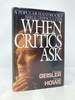 When Critics Ask: a Popular Handbook on Bible Difficulties