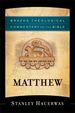 Matthew (Brazos Theological Commentary on the Bible)