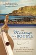 The Message in a Bottle Romance Collection: Hope Reaches Across the Centuries Through One Single Bottle, Inspiring Five Romances