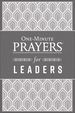 One-Minute Prayers for Leaders