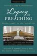 A Legacy of Preaching, Volume Two---Enlightenment to the Present Day: the Life, Theology, and Method of History's Great Preachers (2)