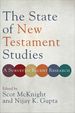 The State of New Testament Studies: a Survey of Recent Research