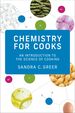 Chemistry for Cooks: an Introduction to the Science of Cooking