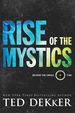 Rise of the Mystics (Beyond the Circle)