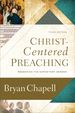 Christ-Centered Preaching: Redeeming the Expository Sermon