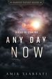 Any Day Now (Harvest Pocket Books)