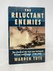 The Reluctant Enemies: the Story of the Last War Between Britain and France, 1940-1942