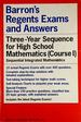 Barron's Regents Exams and Answers Sequential Math Course I