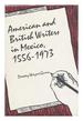 American and British Writers in Mexico 1556-1973