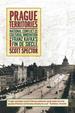 Prague Territories: National Conflict and Cultural Innovation in Franz Kafka's Fin De Siecle