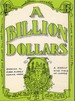 Billion Dollars