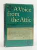 A Voice From the Attic [Signed]