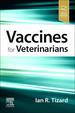 Vaccines for Veterinarians, 1st Edition