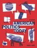 American Politics Today, Eighth Edition