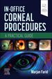 In-Office Corneal Procedures, 1st Edition