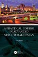 A Practical Course in Advanced Structural Design