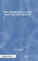 Data Management in Large-Scale Education Research