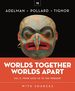 Worlds Together, Worlds Apart, Seventh Edition